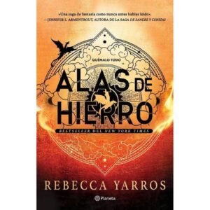 Alas De Hierro (empireo 2) Rebecca Yarros
