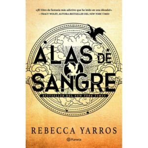 Alas De Sangre (empireo 1) |Rebecca Yarros