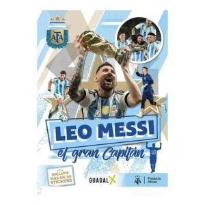#1 Leo Messi El Gran Capitán | Editorial Guadal